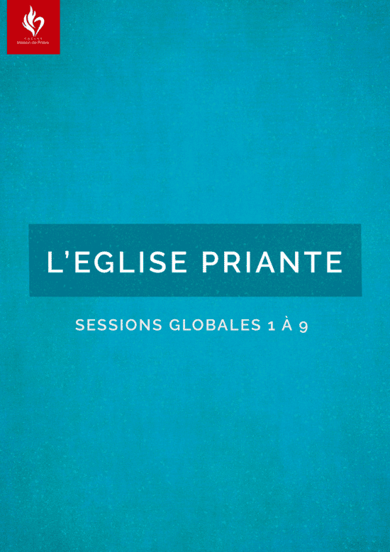 Série "L'Eglise priante"  - (Session 1 à 9)